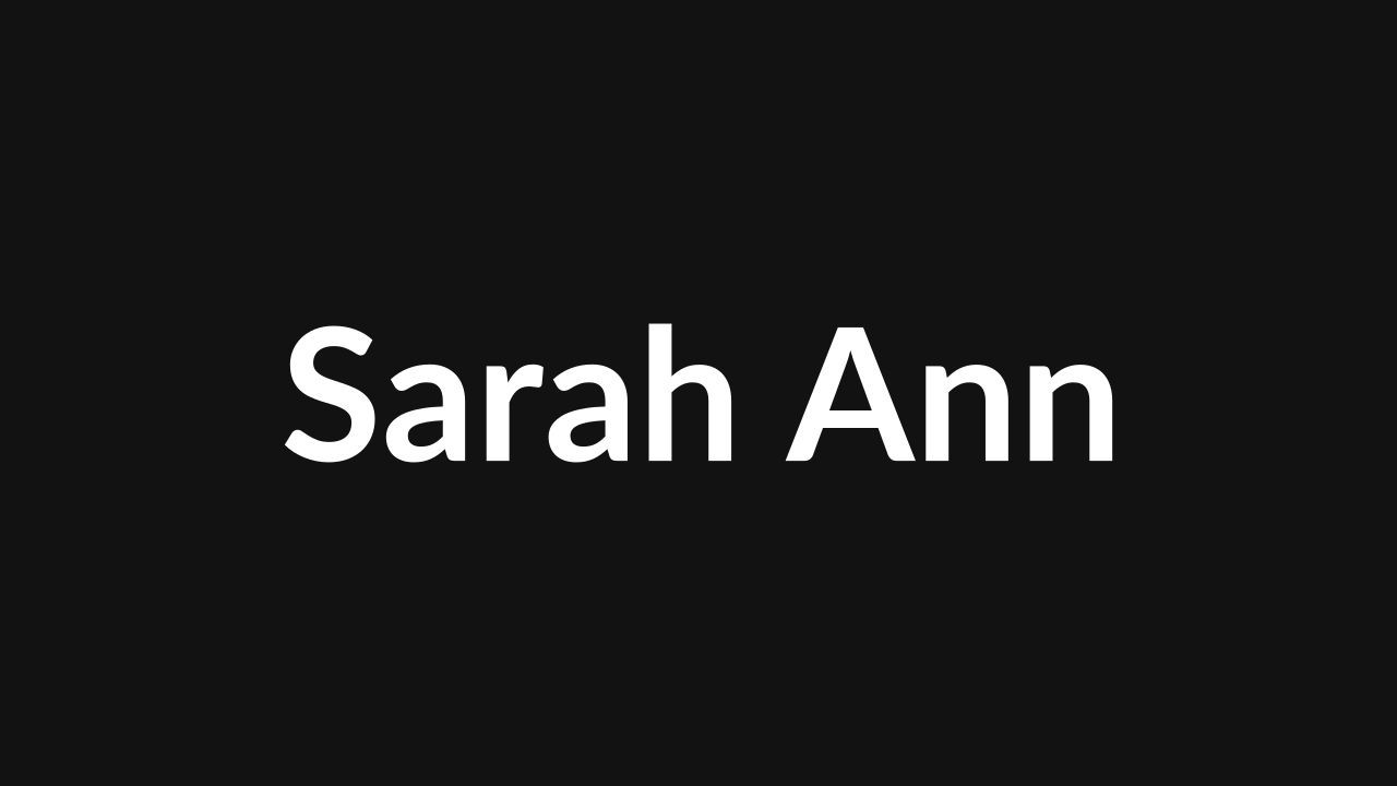 Sarah Ann