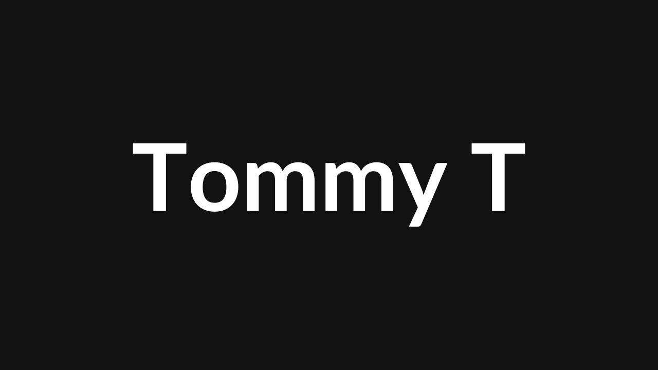 Tommy T