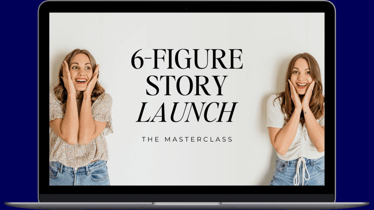 6-Figure Story Launch Masterclass