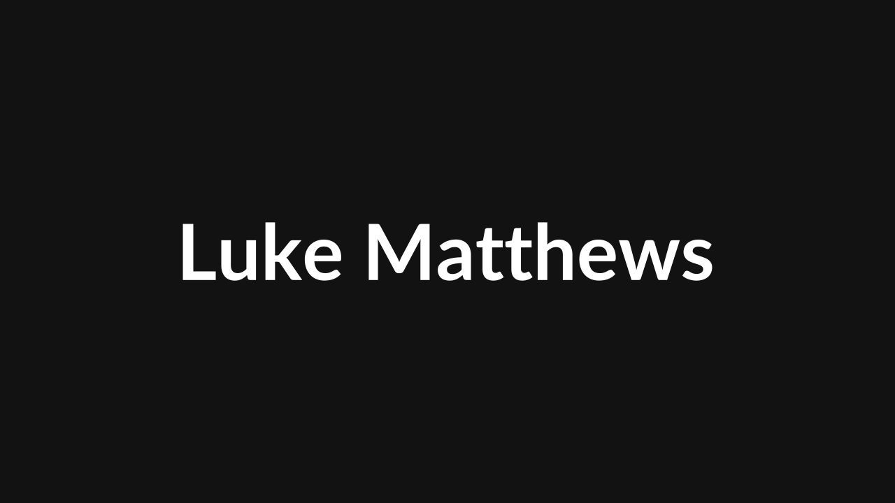 Luke Matthews