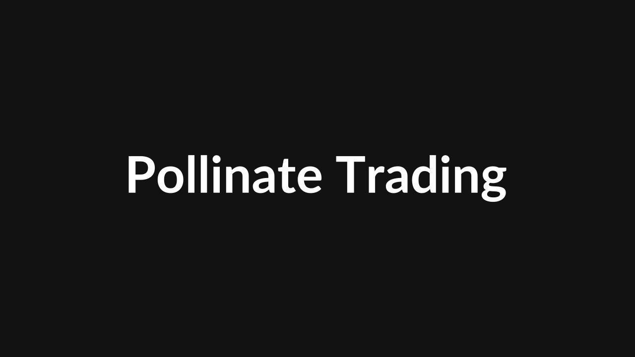 Pollinate Trading