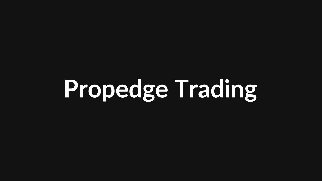 Propedge Trading