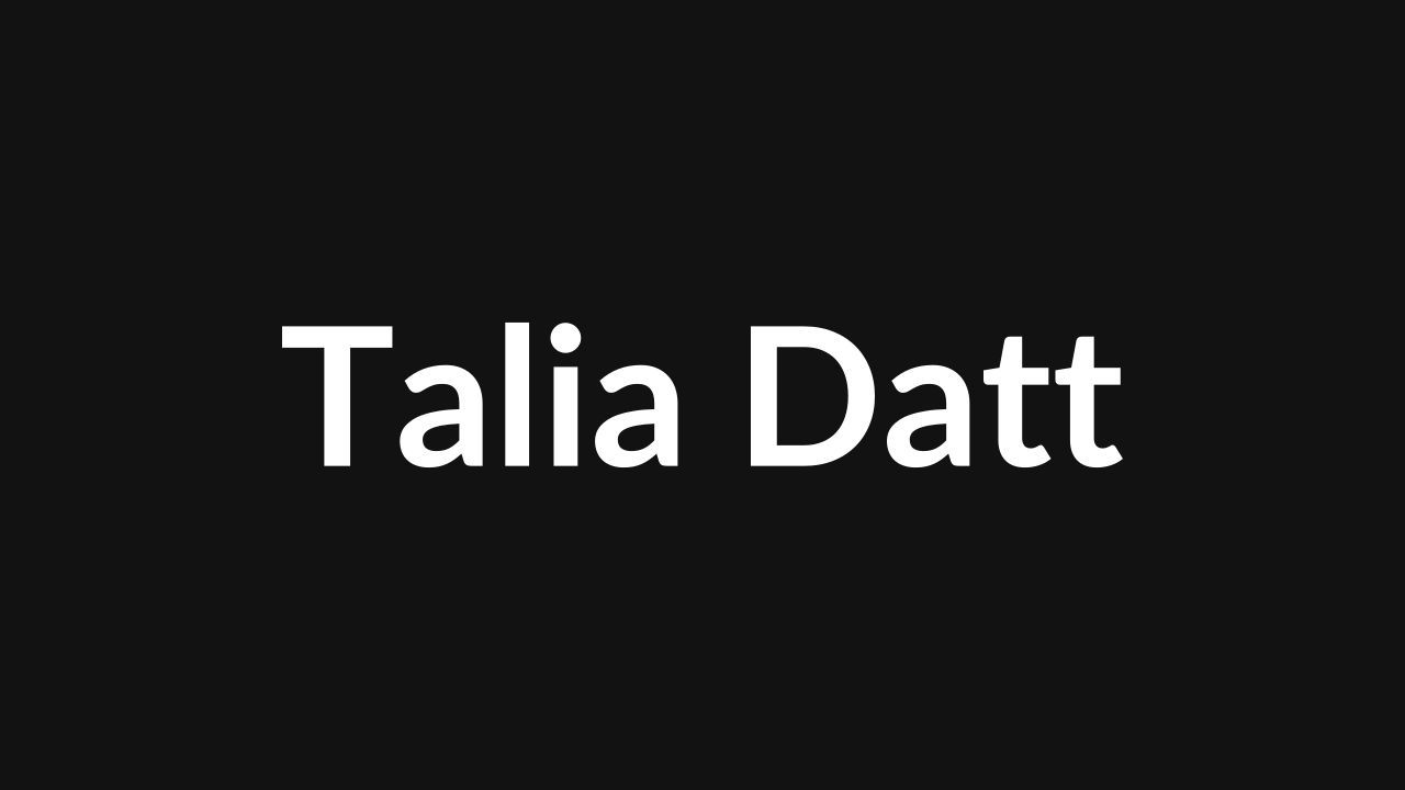 Talia Datt